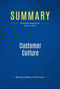 Summary: Customer Culture