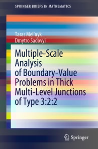 Multiple-Scale Analysis of Boundary-Value Problems in Thick Multi-Level Junctions of Type 3:2:2