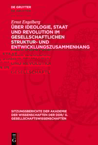 Über Ideologie, Staat und Revolution im gesellschaftlichen Struktur- und Entwicklungszusammenhang