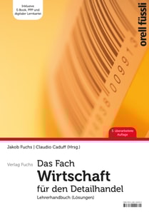 Das Fach Wirtschaft für den Detailhandel – Lehrerhandbuch