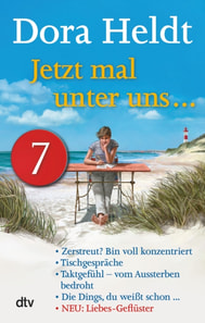 Jetzt mal unter uns … – Teil 7