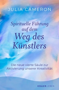 Spirituelle Führung auf dem Weg des Künstlers