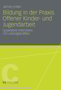 Bildung in der Praxis Offener Kinder- und Jugendarbeit