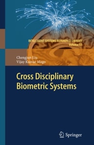Cross Disciplinary Biometric Systems