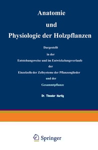 Anatomie und Physiologie der Holzpflanzen