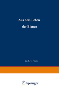 Aus dem Leben der Bienen