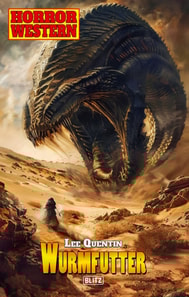 Horror-Western 11: Wurmfutter