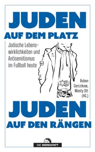 Juden auf dem Platz, Juden auf den Rangen