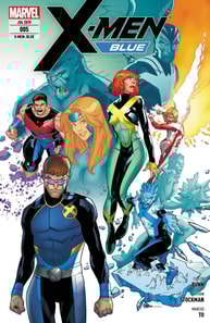 X-Men: Blue 5 - Die letzten Tage des Sommers