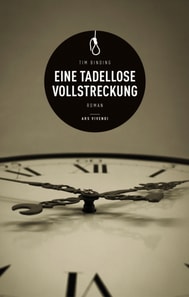 Eine tadellose Vollstreckung