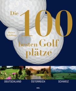 Die 100 besten Golfplätze