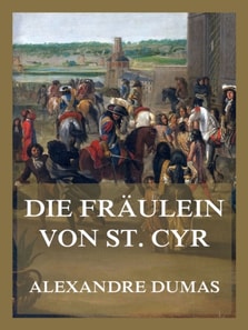 Die Fraulein von St. Cyr