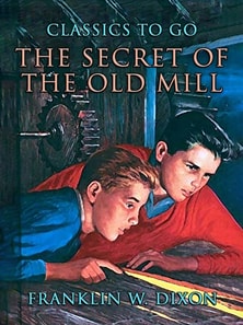 Secret Of The Old Mill