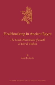 Healthmaking in Ancient Egypt