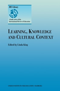 Learning, Knowledge and Cultural Context