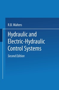 Hydraulic and Electric-Hydraulic Control Systems