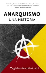 Anarquismo, una historia