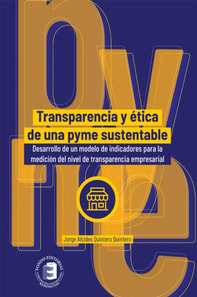 Transparencia y etica de una pyme sustentable