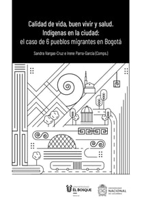 Calidad de vida, buen vivir y salud