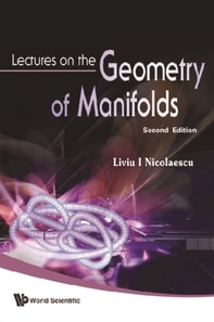Lectures On The Geometry Of Manifolds (2nd Edition)