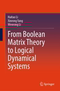 From Boolean Matrix Theory to Logical Dynamical Systems