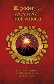 El poder invisible del volcán