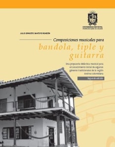 Composiciones musicales para bandola, tiple y guitarra