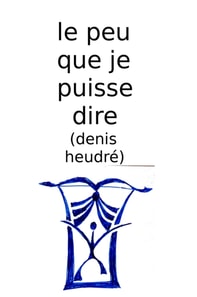 Le peu que je puisse dire