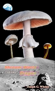 Shroom World of the Dragon