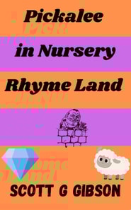 Pickalee in Nursery Rhyme Land