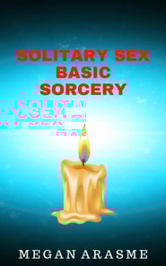 Solitary Sex Basic Sorcery