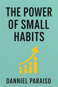 Power of Small Habits