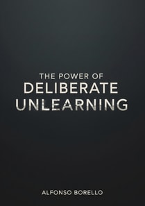 Power of Deliberate Unlearning