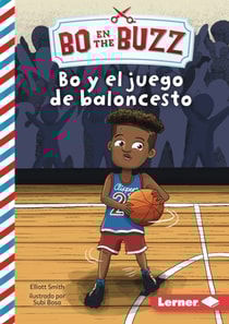Bo y el juego de baloncesto (Bo and the Basketball Game)
