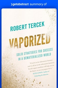 Summary of Vaporized by Robert Tercek