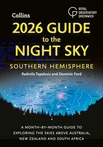 2026 Guide to the Night Sky Southern Hemisphere