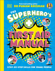 Superhero's First Aid Manual