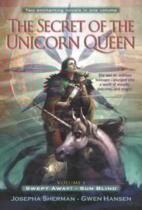 Secret of the Unicorn Queen, Vol. 1