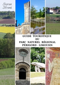Guide touristique du Parc Naturel Regional Perigord-Limousin