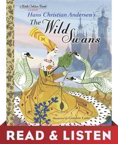 Wild Swans: Read & Listen Edition