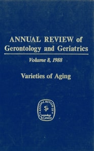 Annual Review of Gerontology and Geriatrics, Volume 8, 1988