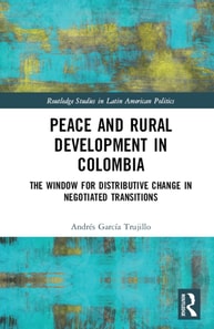 Peace and Rural Development in Colombia