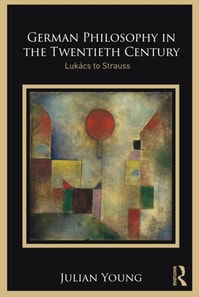 German Philosophy in the Twentieth Century