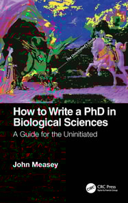How to Write a PhD in Biological Sciences