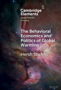 Behavioral Economics and Politics of Global Warming
