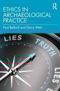 Ethics in Archaeological Practice