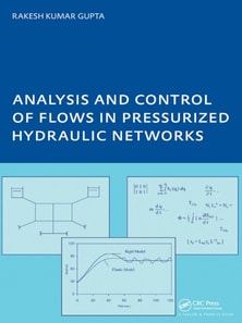 Analysis and Control of Flows in Pressurized Hydraulic Networks