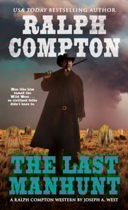 Ralph Compton the Last Manhunt