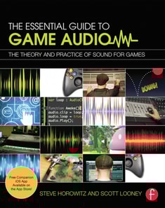 Essential Guide to Game Audio