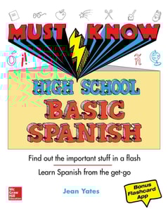 Must Know High School Basic Spanish